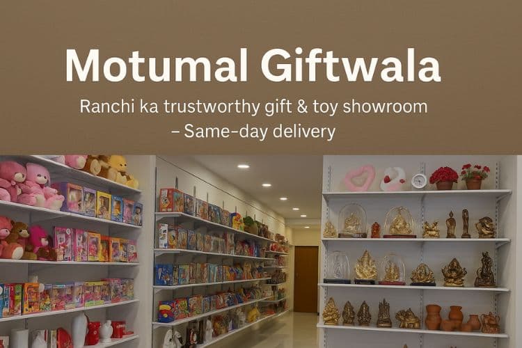 Motumal Giftwala showroom banner featuring toys and gift items with same-day delivery in Ranchi